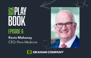 Risk Playbook: Episode 6 – Kevin Mahoney