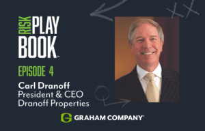 Risk Playbook: Episode 4 – Carl Dranoff